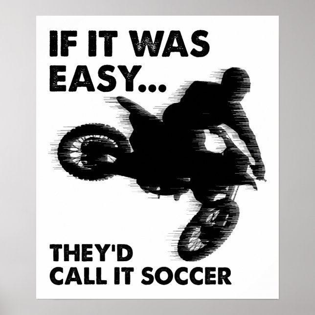 Easy is Soccer Funny Poster (Front)
