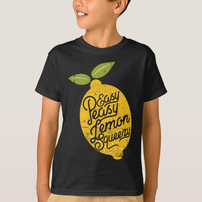 Easy Peasy Lemon Squeezy Citrus Fruit Peel Gift T-Shirt (Front)