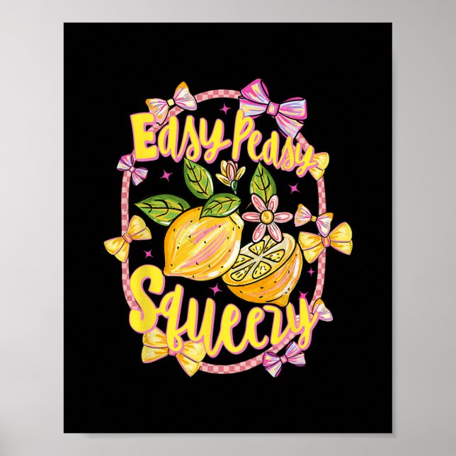 Easy Peasy Lemon Squeezy Coquette Bow Hello Summer Poster (Front)