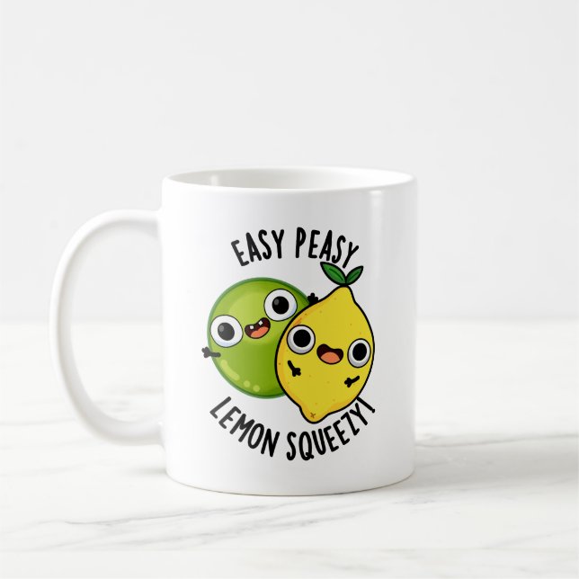 Easy Peasy Lemon Squeezy Funny Fruit Pun  Coffee Mug (Left)