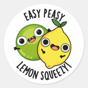Easy Peasy Lemon Squeezy Funny Fruit Puns  Classic Round Sticker