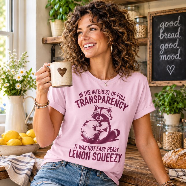 Easy Peasy Lemon Squeezy Funny Racoon T-Shirt (Creator Uploaded)