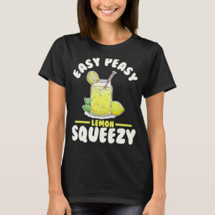 Easy Peasy Lemon Squeezy Lemonade Juice Stand Lemo T-Shirt