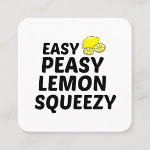 EASY PEASY LEMON SQUEEZY SQUARE BUSINESS CARD