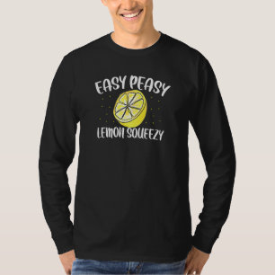 Easy Peasy Lemon Squeezy Summertime Lemonade T-Shirt