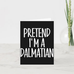 Easy Pretend Dalmatian Costume Gift Halloween Dog Card