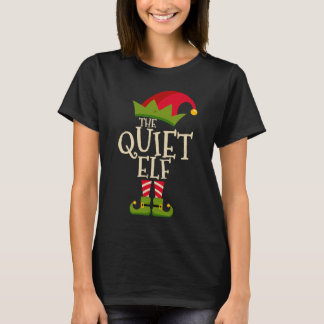 Easy The Quiet Elf Xmas Costume Family Group  Chri T-Shirt
