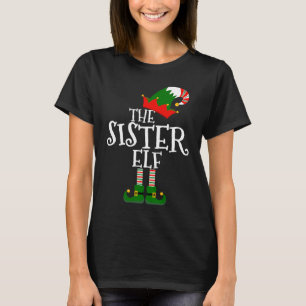 Easy The Sister Elf Costume Matching Family Group  T-Shirt