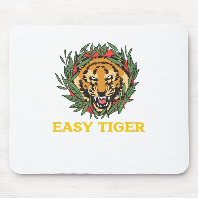 Easy Tiger Mouse Mat (Front)