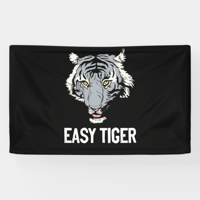 Easy Tiger Trendy Animal Print Graphic Roar Tiger Banner (Horizontal)