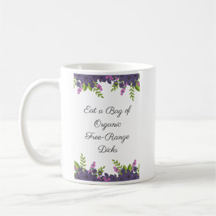 Eat a bag of D's mug