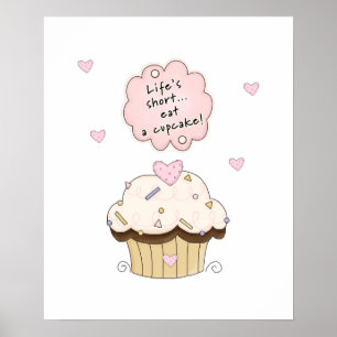 Eat A Cupcake Poster