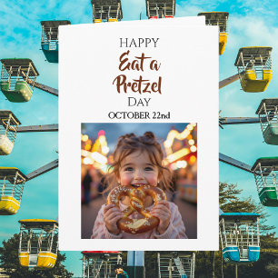 Eat a Pretzel Day October 22nd Card