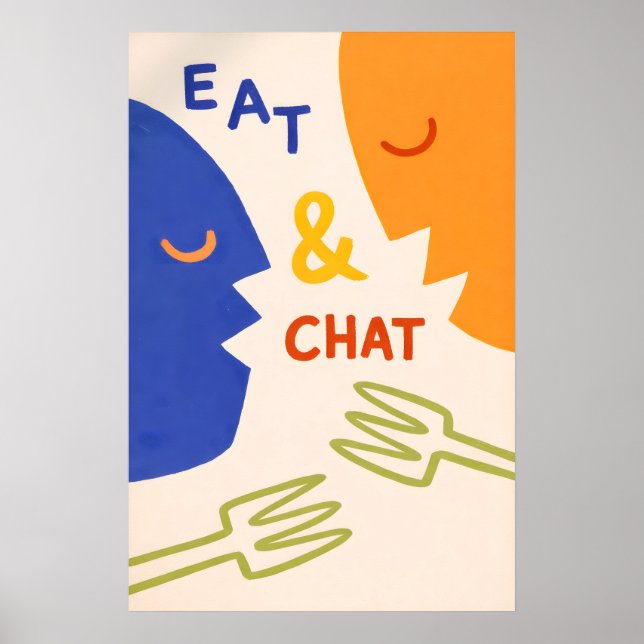 Eat and Chat Poster, Modern Abstract Kitchen Wall Poster (Front)