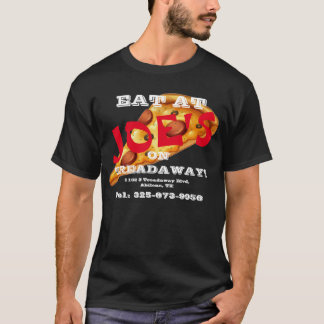 Eat At Joe's T-Shirt