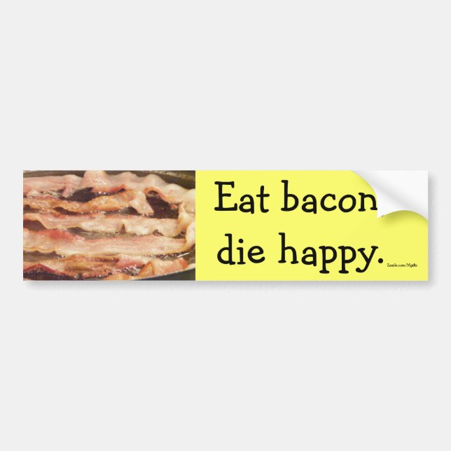 Eat Bacon Bumper Sticker (Front)