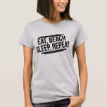 Eat Beach Sleep Repeat T-Shirt Tumblr<br><div class="desc">Eat Beach Sleep Repeat T-Shirt Tumblr</div>