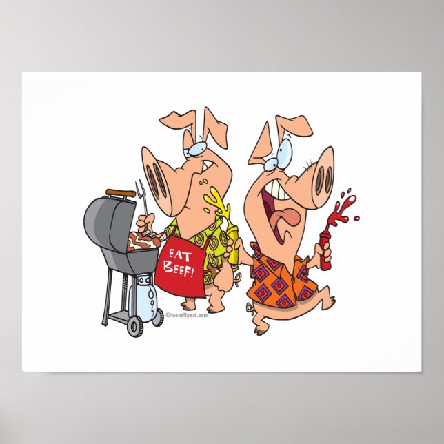 eat beef funny barbecue BBQing pigs Poster (Front)