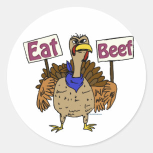 Eat Beef - Talking Turkey Classic Round Sticker