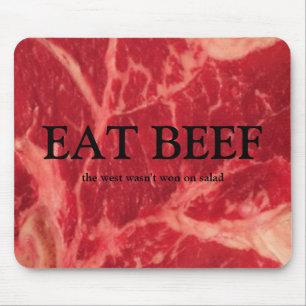 EAT BEEF, the west wasn't won on salad. Mouse Mat