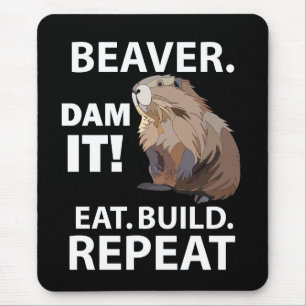 Eat Build Repeat Funny Beaver Animal Mouse Mat