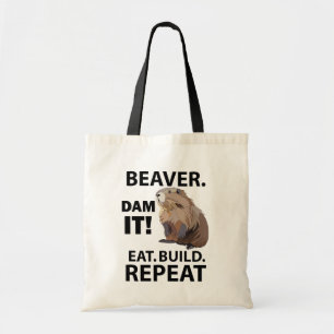 Eat Build Repeat Funny Beaver Animal  Tote Bag