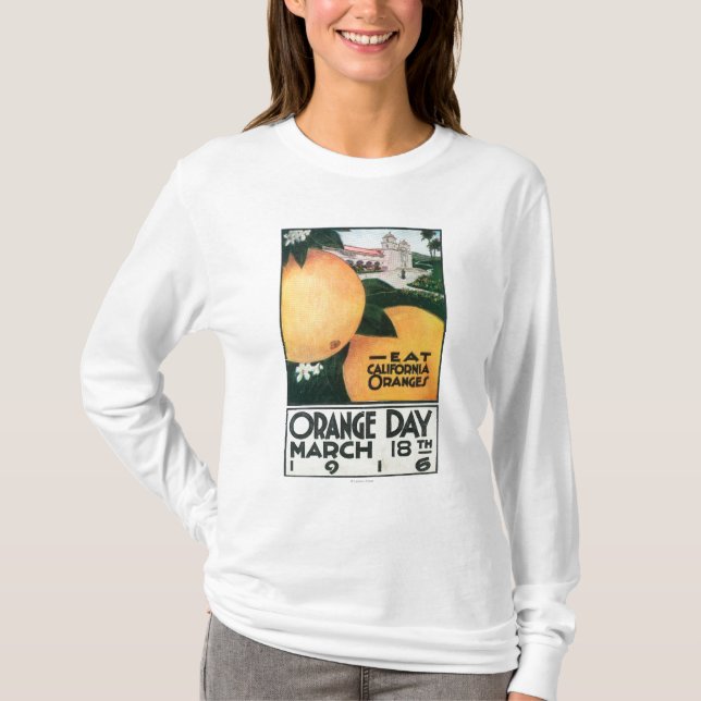 Eat CA Oranges on Orange Day T-Shirt (Front)