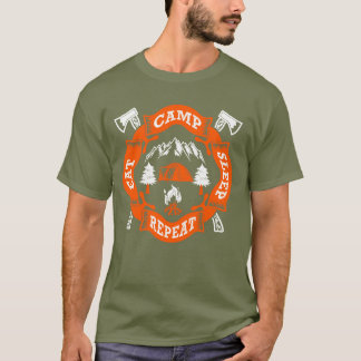 Eat Camp Sleep Repeat Fire Crossed Axes Nature T-Shirt