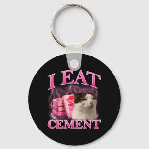 Eat Cement Funny Cat Meme Internet Memes Graphic Key Ring