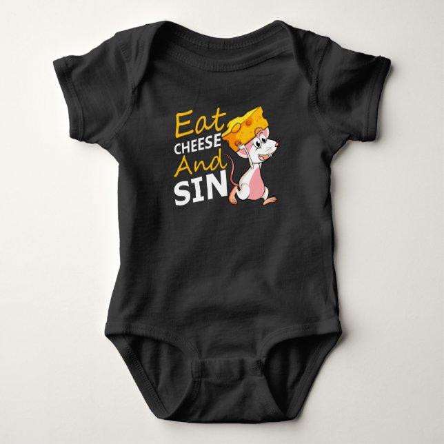 Eat Cheese And Sin Baby Bodysuit (Front)
