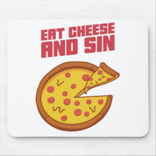 Eat Cheese And Sin Mouse Mat