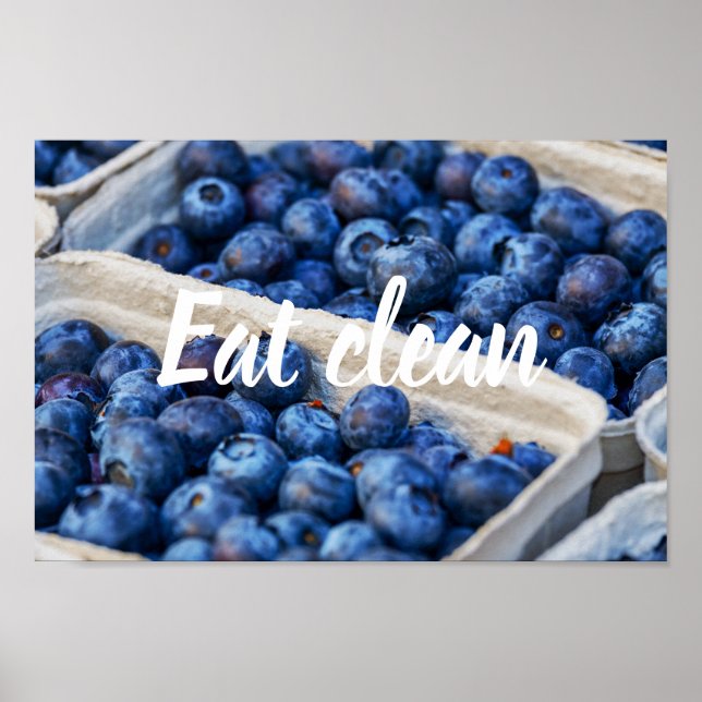 Eat Clean // Blueberries Photo Poster (Front)