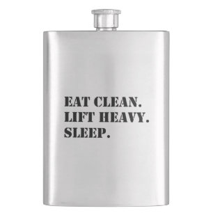 Eat Clean. Lift Heavy. Sleep. Hip Flask