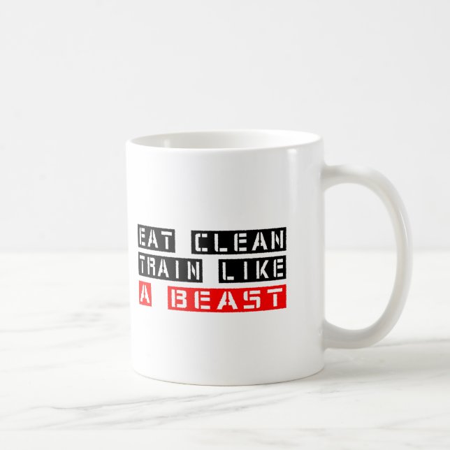 Eat Clean Train Like A Beast Coffee Mug (Right)