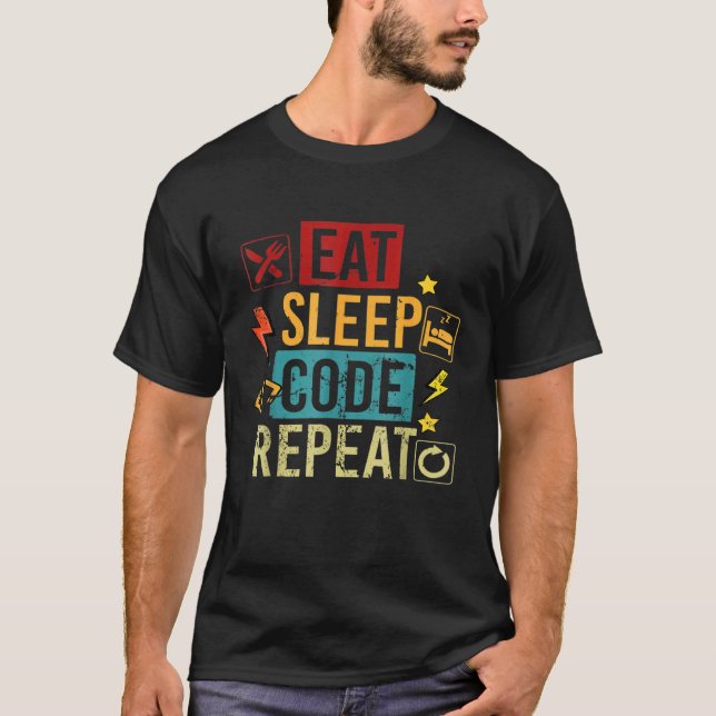 Eat Code Sleep  Programming Computer Science T-Shirt (Front)