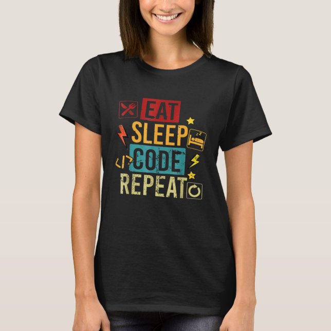 Eat Code Sleep  Programming Computer Science T-Shirt (Front)