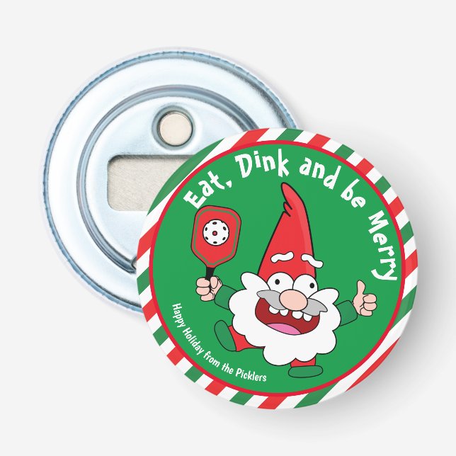 Eat, dink and be merry Christmas pickleball Bottle Opener (Front)
