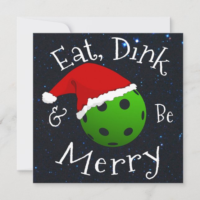 Eat Dink and Be Merry Christmas Pickleball Holiday Card (Front)