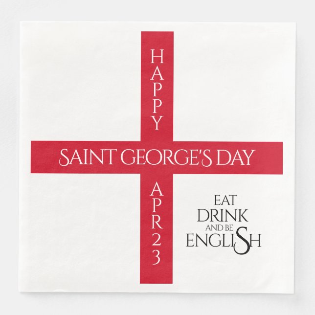 Eat Drink and Be English St George's Cross Flag Napkin (Front)