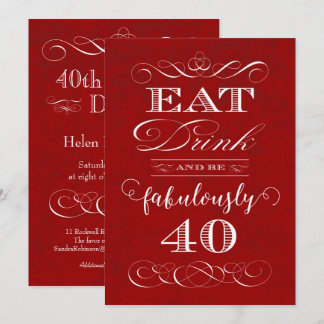 Eat Drink and be Fabulously 40 Birthday Party Red Invitation