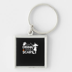 Eat Drink And Be Funny Scary Key Ring