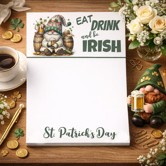 Eat Drink and Be Irish Gnome Notes (Creator Uploaded)