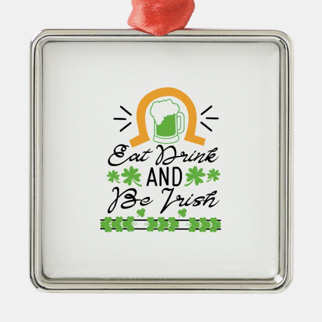 Eat Drink And Be Irish Metal Tree Decoration (Front)