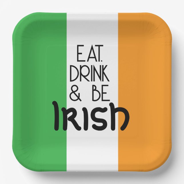 Eat drink and be Irish Paper Plate (Front)