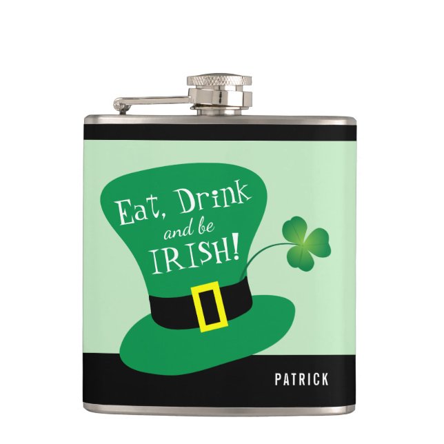 Eat, Drink and Be Irish | Shamrock Hip Flask (Front)