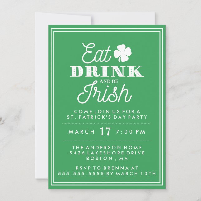 Eat Drink and Be Irish St. Patrick's Day Invitation (Front)