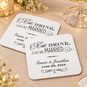 Eat Drink and Be Married Black Wedding Monogram Square Paper Coaster
