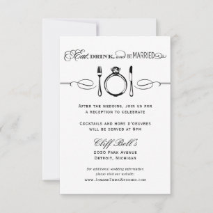 Eat Drink and Be Married Black Wedding Reception Invitation