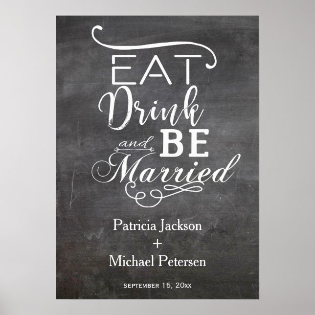 Eat drink and be married chalkboard wedding poster (Front)