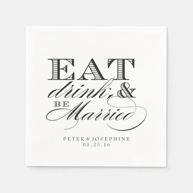 Eat, Drink, and Be Married Cocktail Napkin (Front)